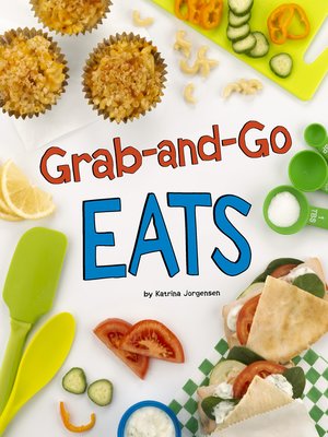 cover image of Grab-and-Go Eats
